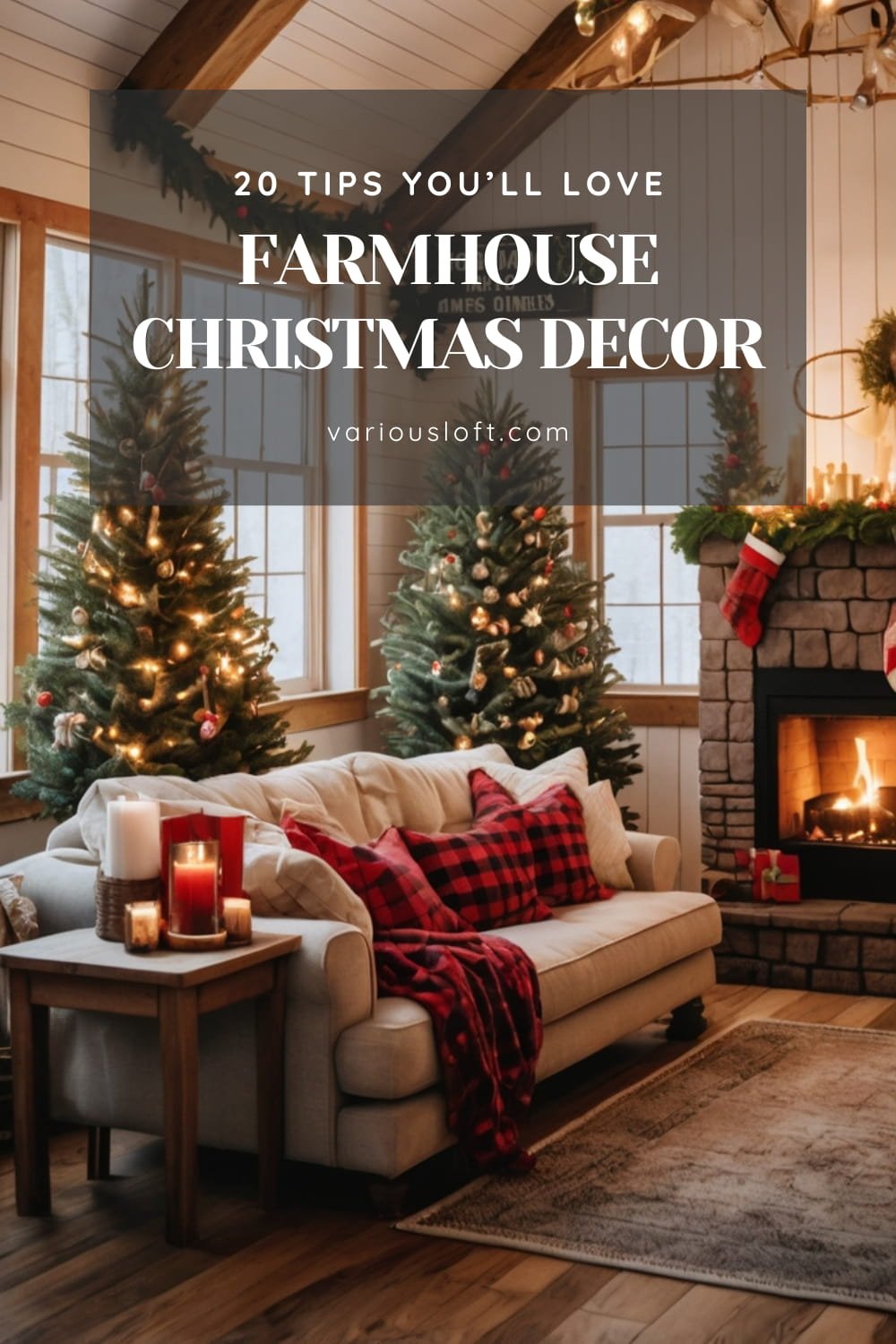 20 Farmhouse Christmas Decor Tips You’ll Love - Various Loft